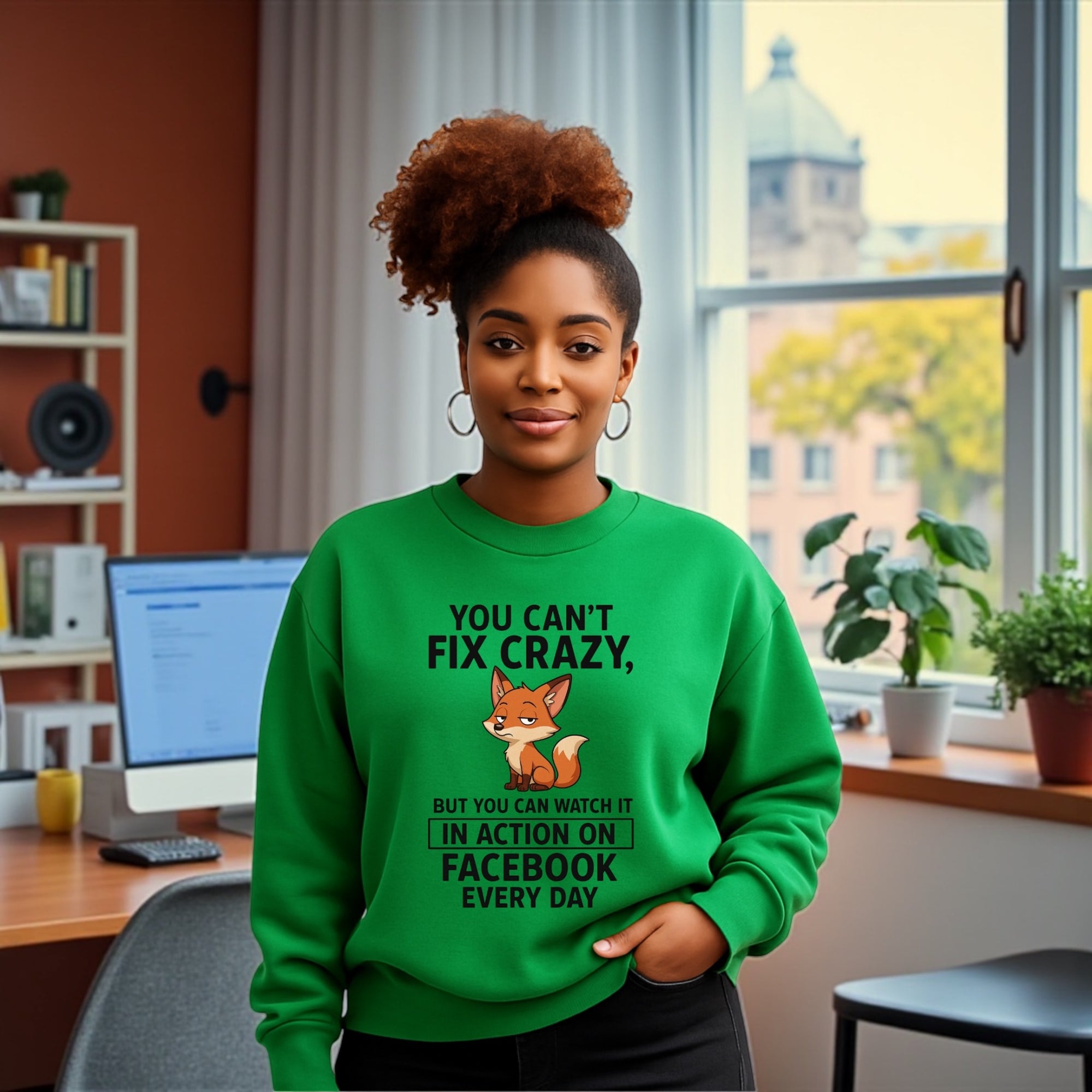 You Canโt Fix Crazy Sweatshirt