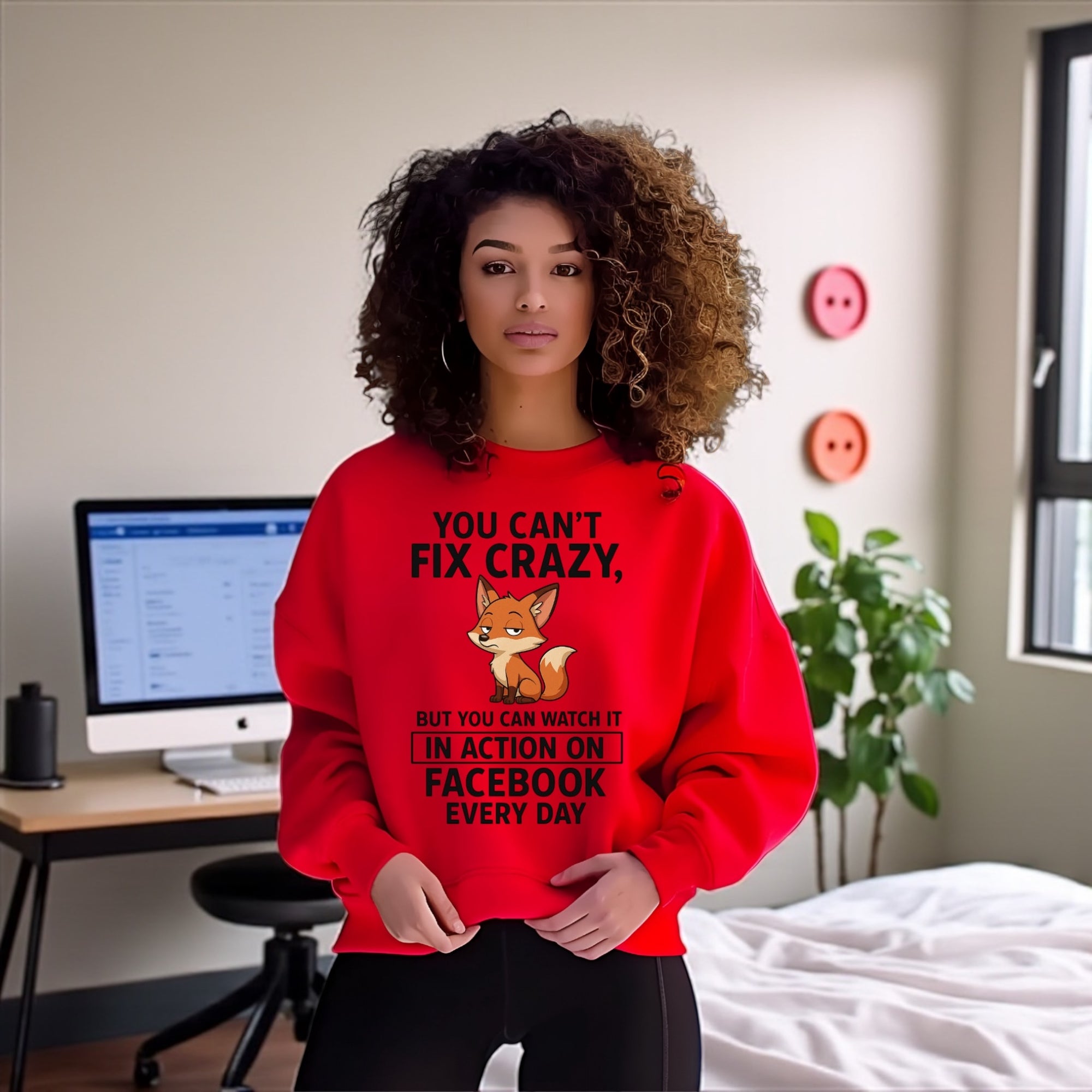 You Canโt Fix Crazy Sweatshirt