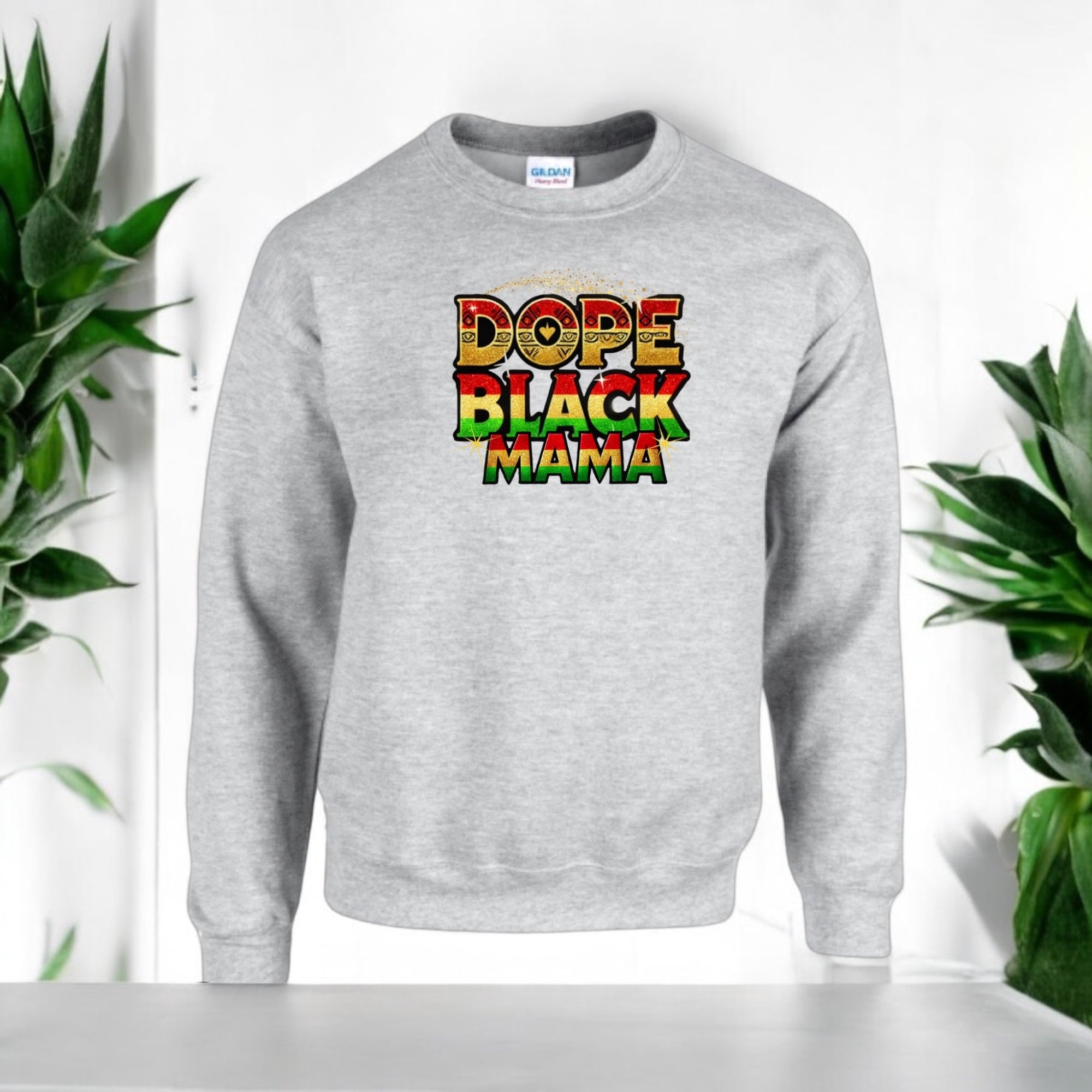 Dope Black Mama Sweatshirt