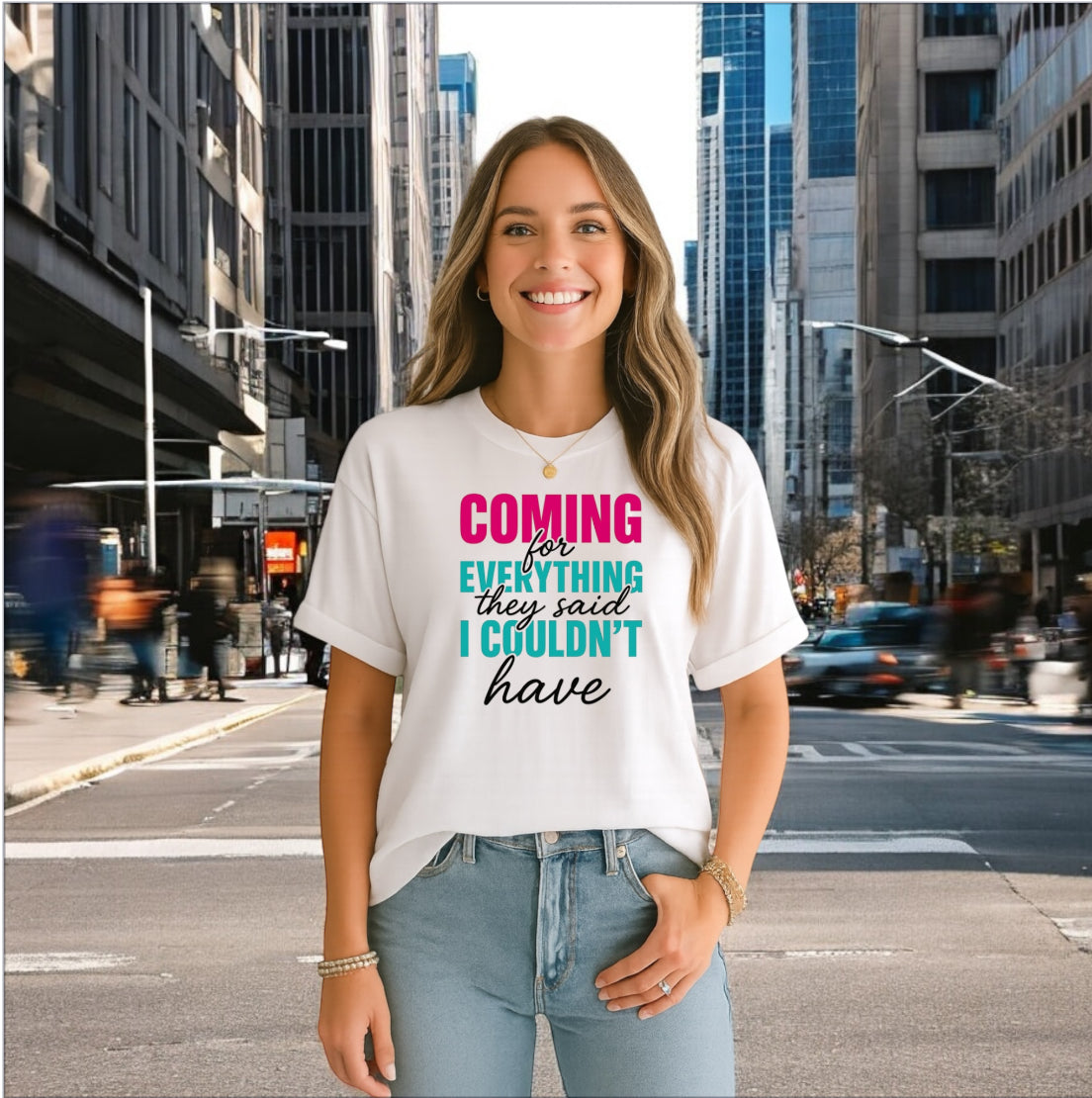 Coming for Everything Tshirts