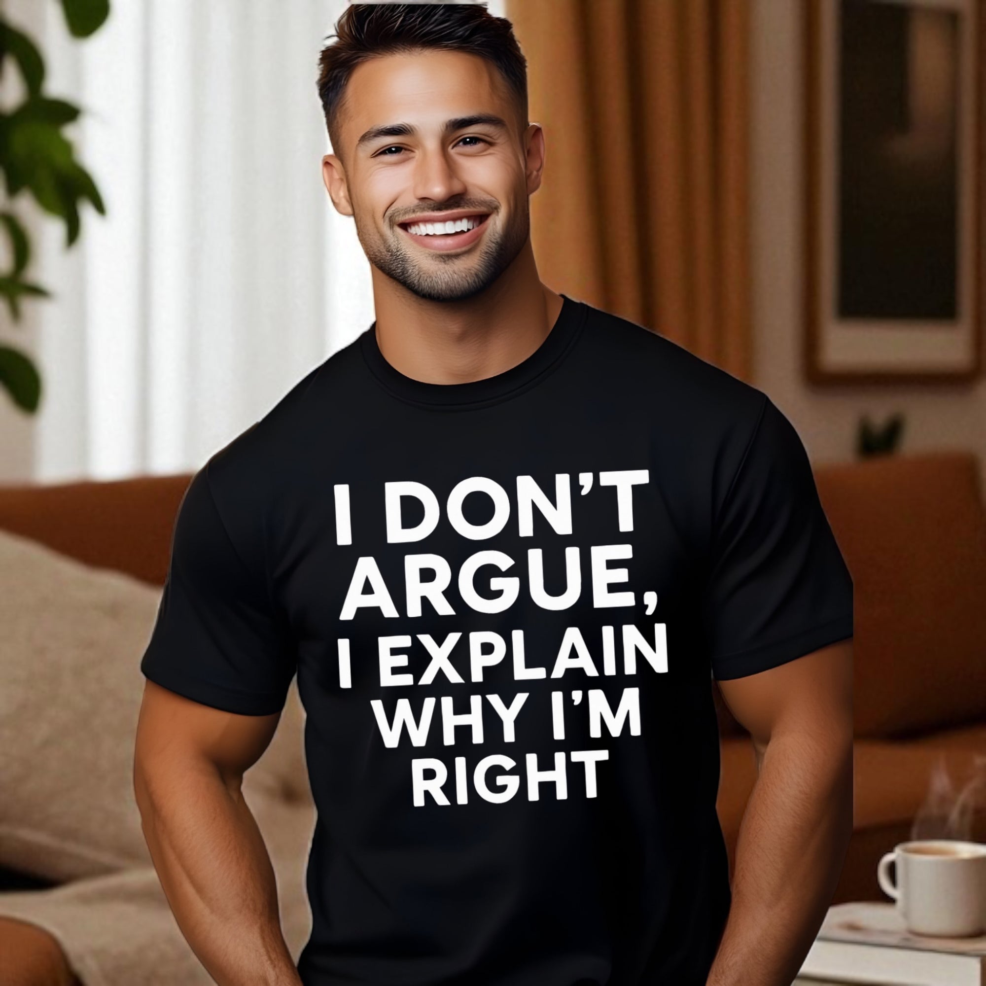 I don’t Argue I Explain Adult Tshirts