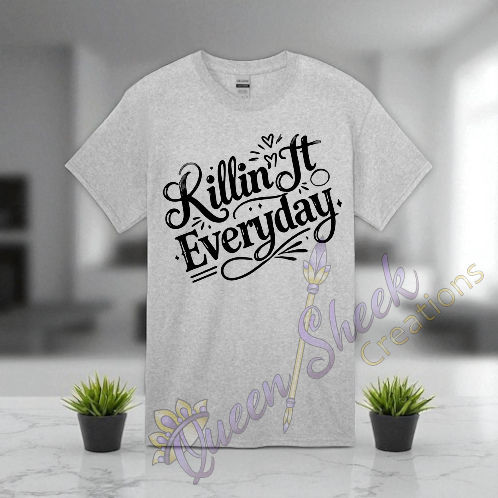 Killin it Everday Adult Tshirts