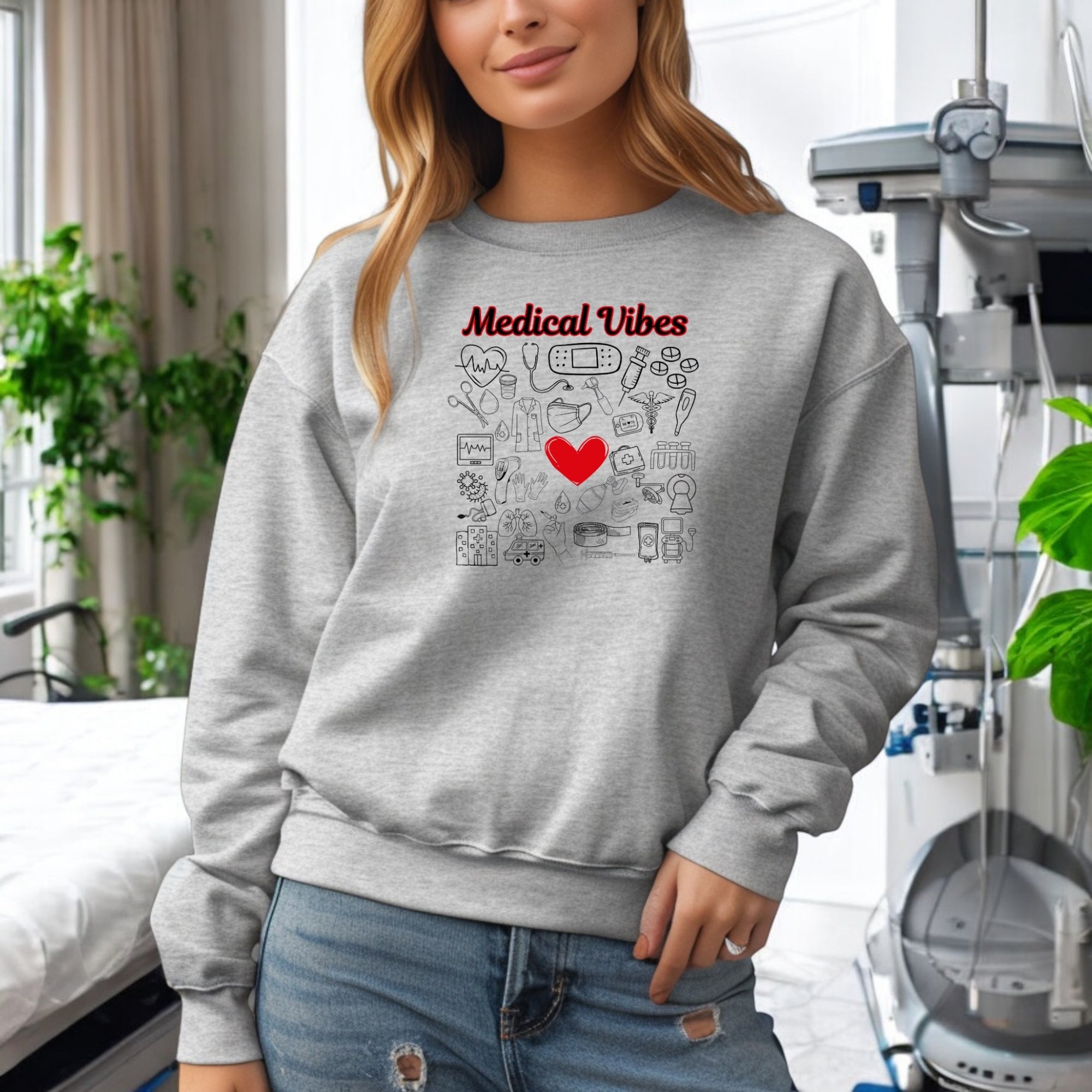 Medical Vibes Sweatshirt