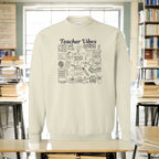 Teacher Vibes Sweatshirt