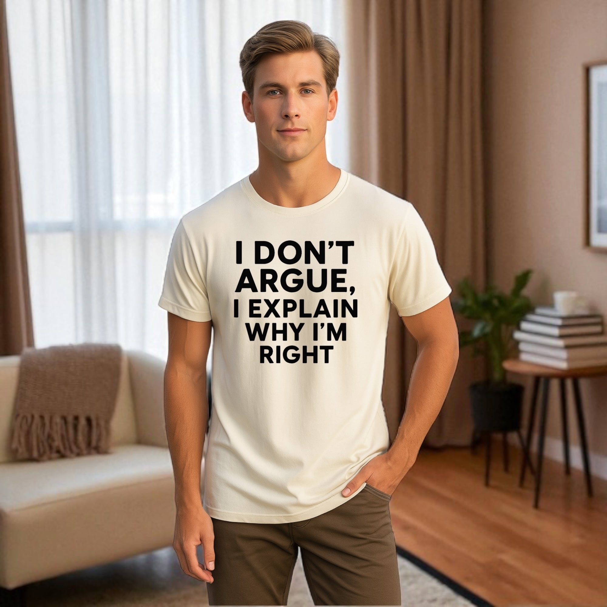 I don’t Argue I Explain Adult Tshirts