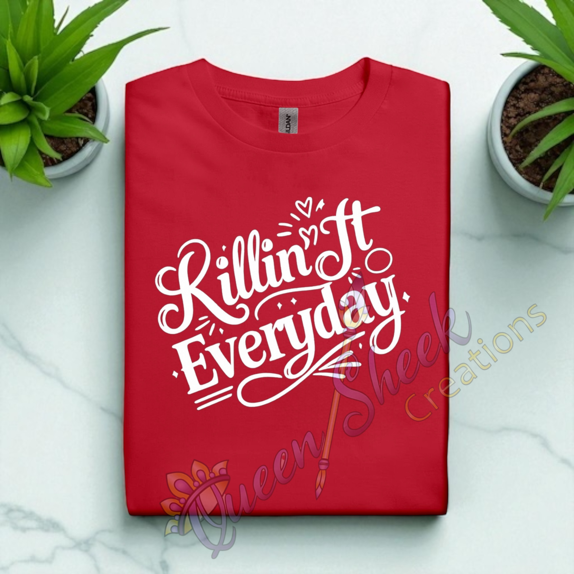 Killin it Everday Adult Tshirts