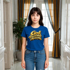 God Don’t Play About Me Tshirts