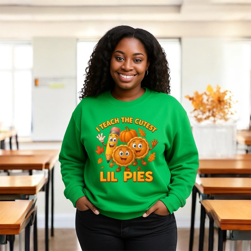 I Teach The Cutest Lil Pies