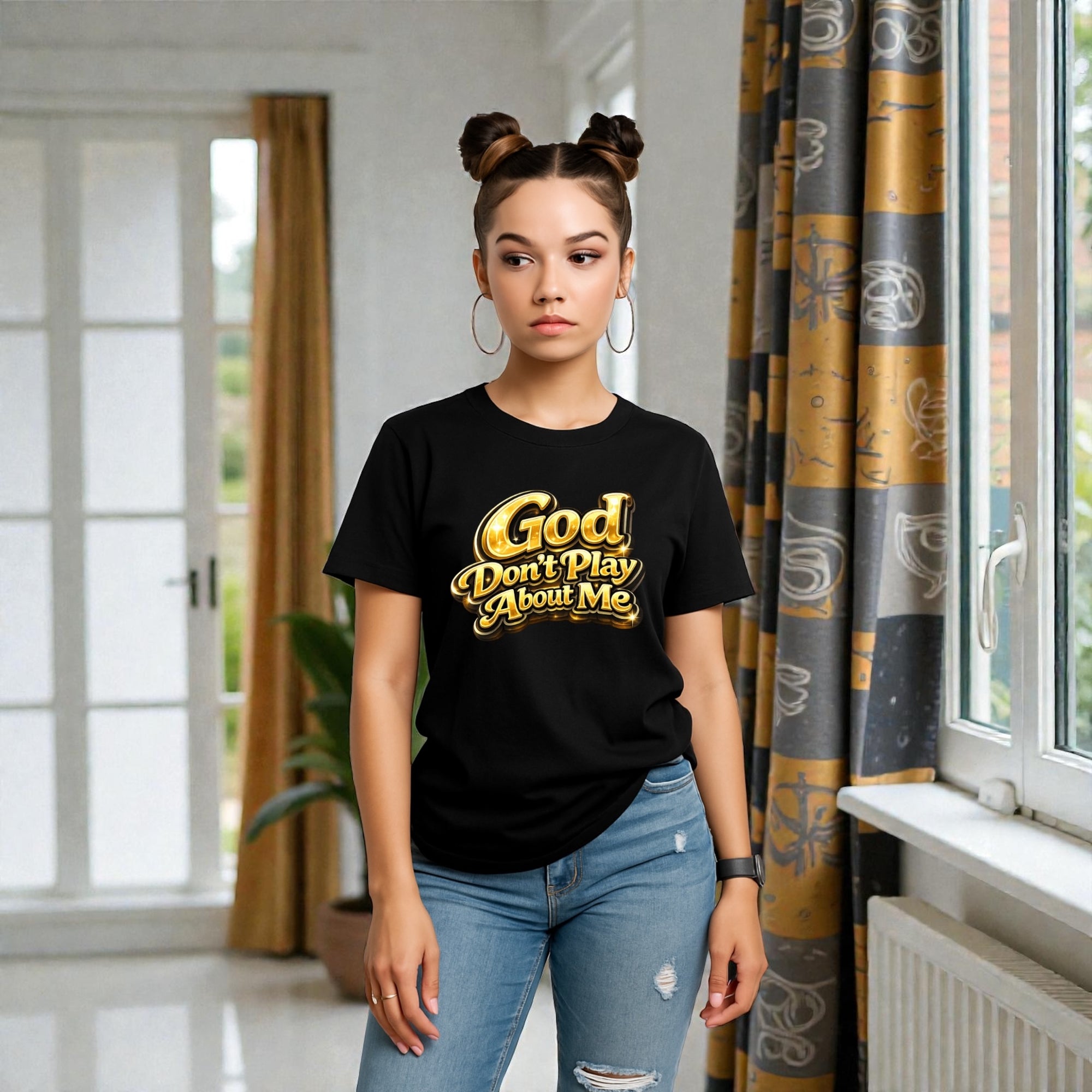 God Don’t Play About Me Tshirts
