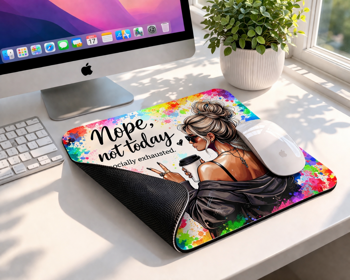 Nope,not Today Mousepad