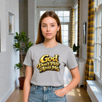 God Don’t Play About Me Tshirts