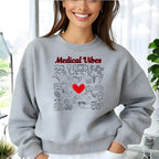 Medical Vibes Sweatshirt