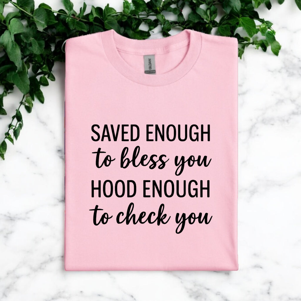 Saved & Hood Tshirt
