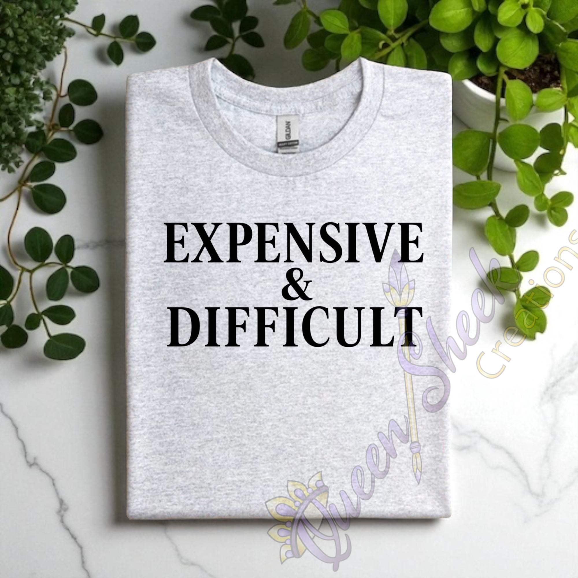 Expensive & Difficult Tshirts
