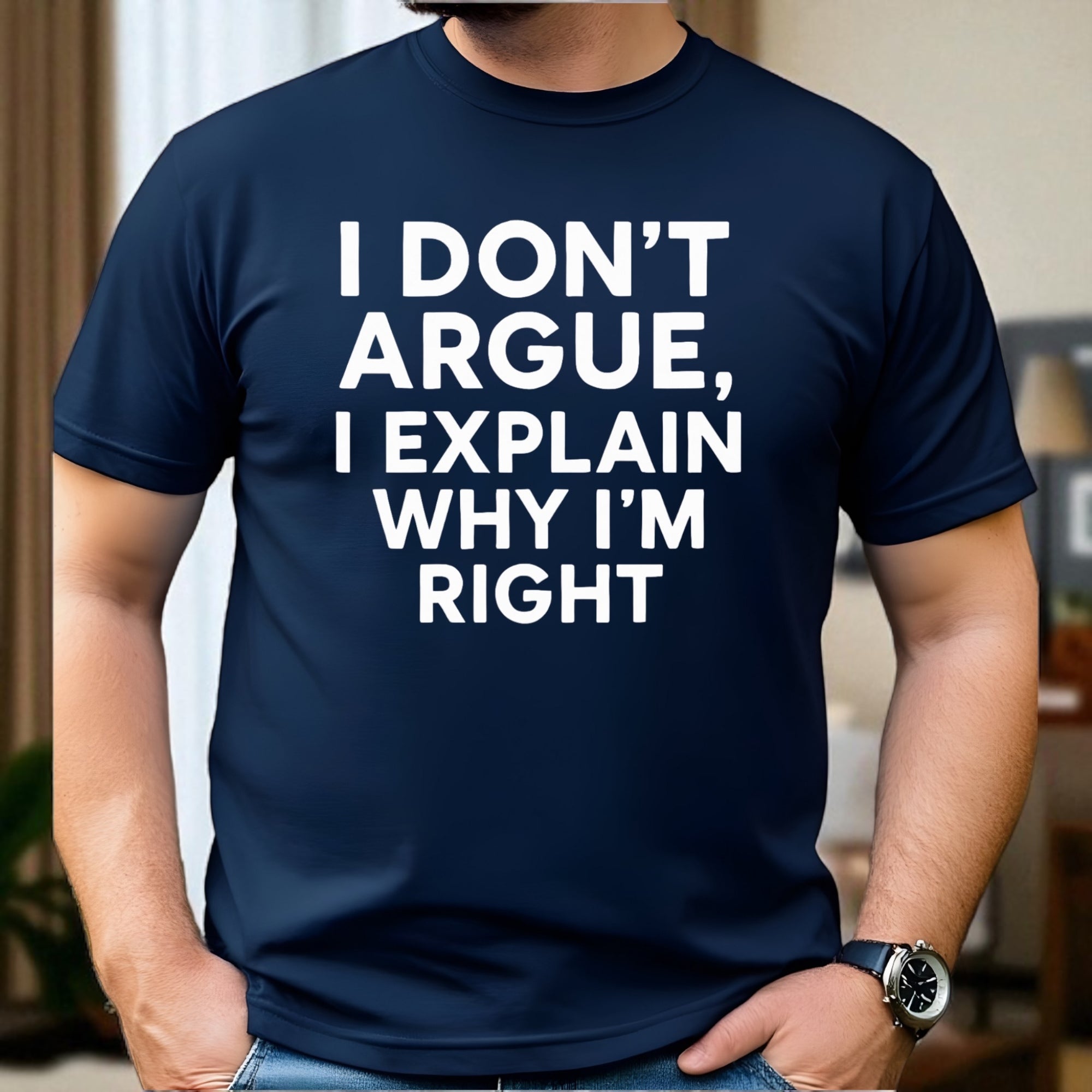 I don’t Argue I Explain Adult Tshirts
