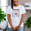 Medical Vibes Tshirts