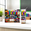 Educator Mode Tumbler
