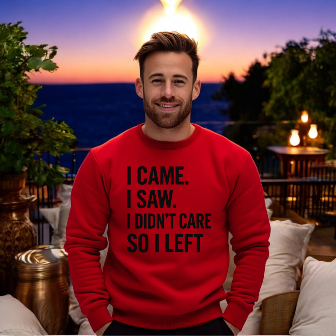 I Didn’t Care Sweatshirt