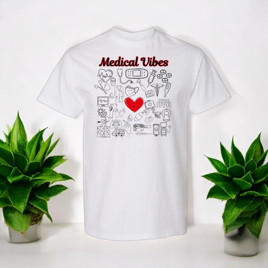 Medical Vibes Tshirts