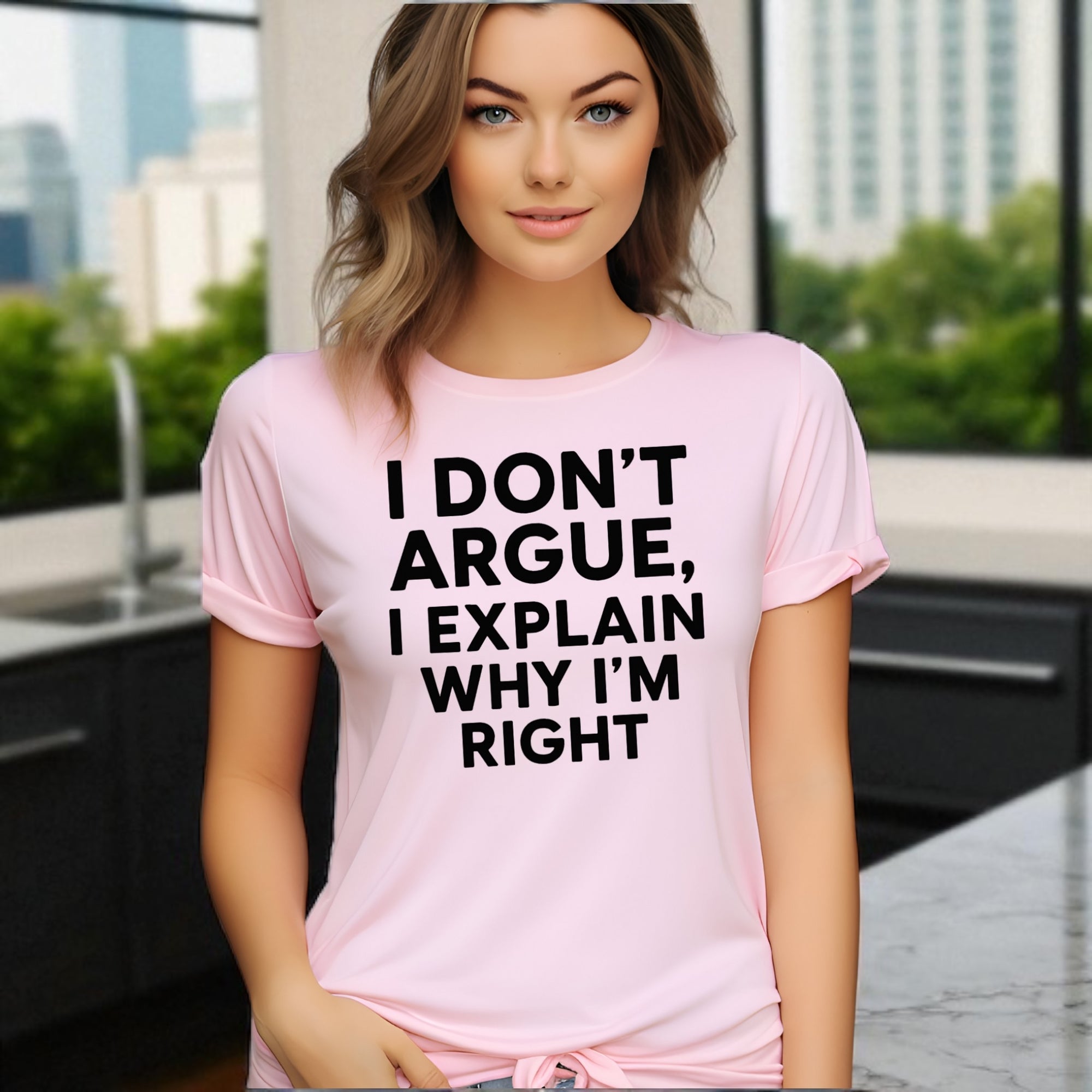 I don’t Argue I Explain Adult Tshirts