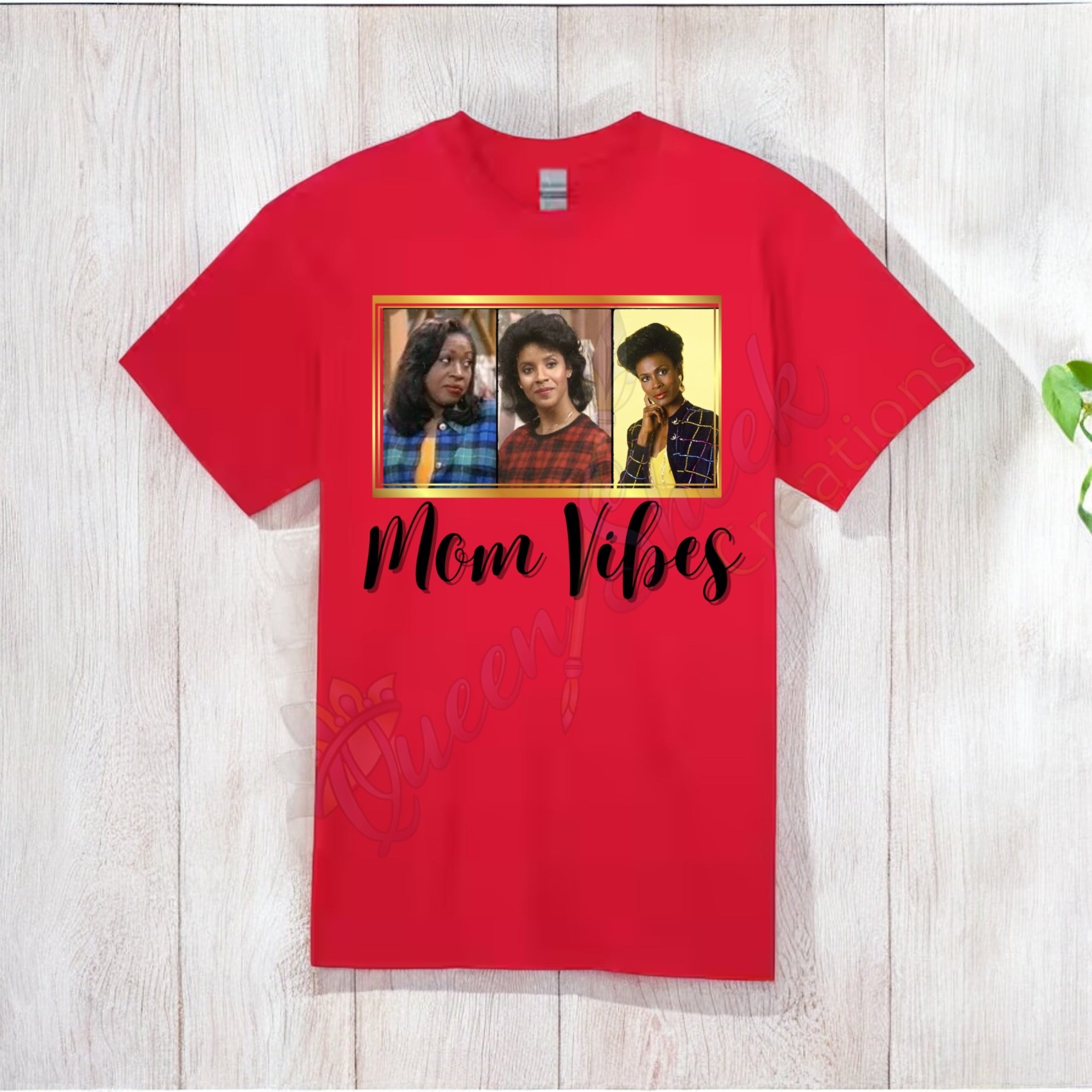 Mom Vibes T-shirts
