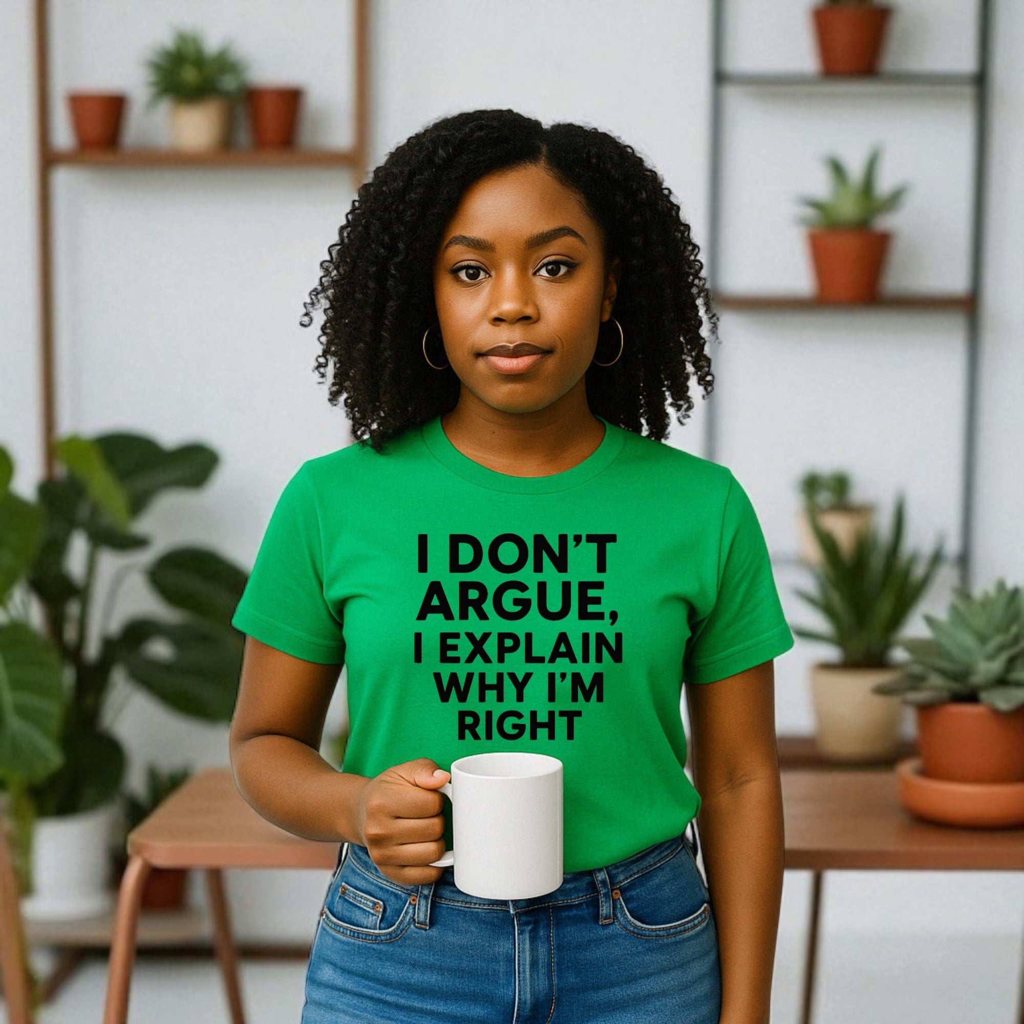 I don’t Argue I Explain Adult Tshirts