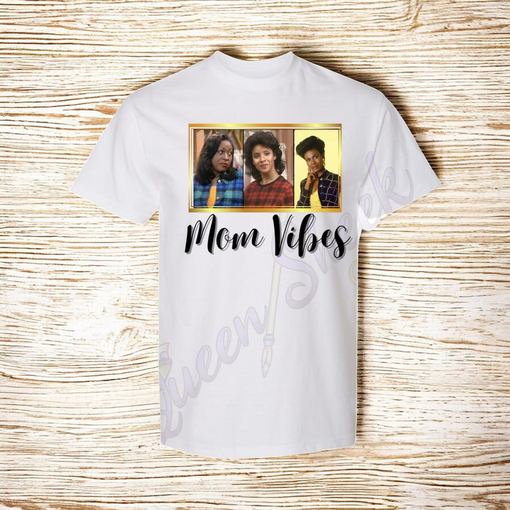Mom Vibes T-shirts