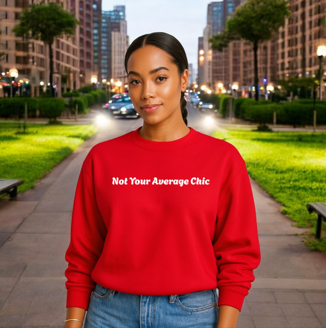 Not Your Average Chic Sweatshirt