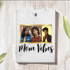 Mom Vibes T-shirts