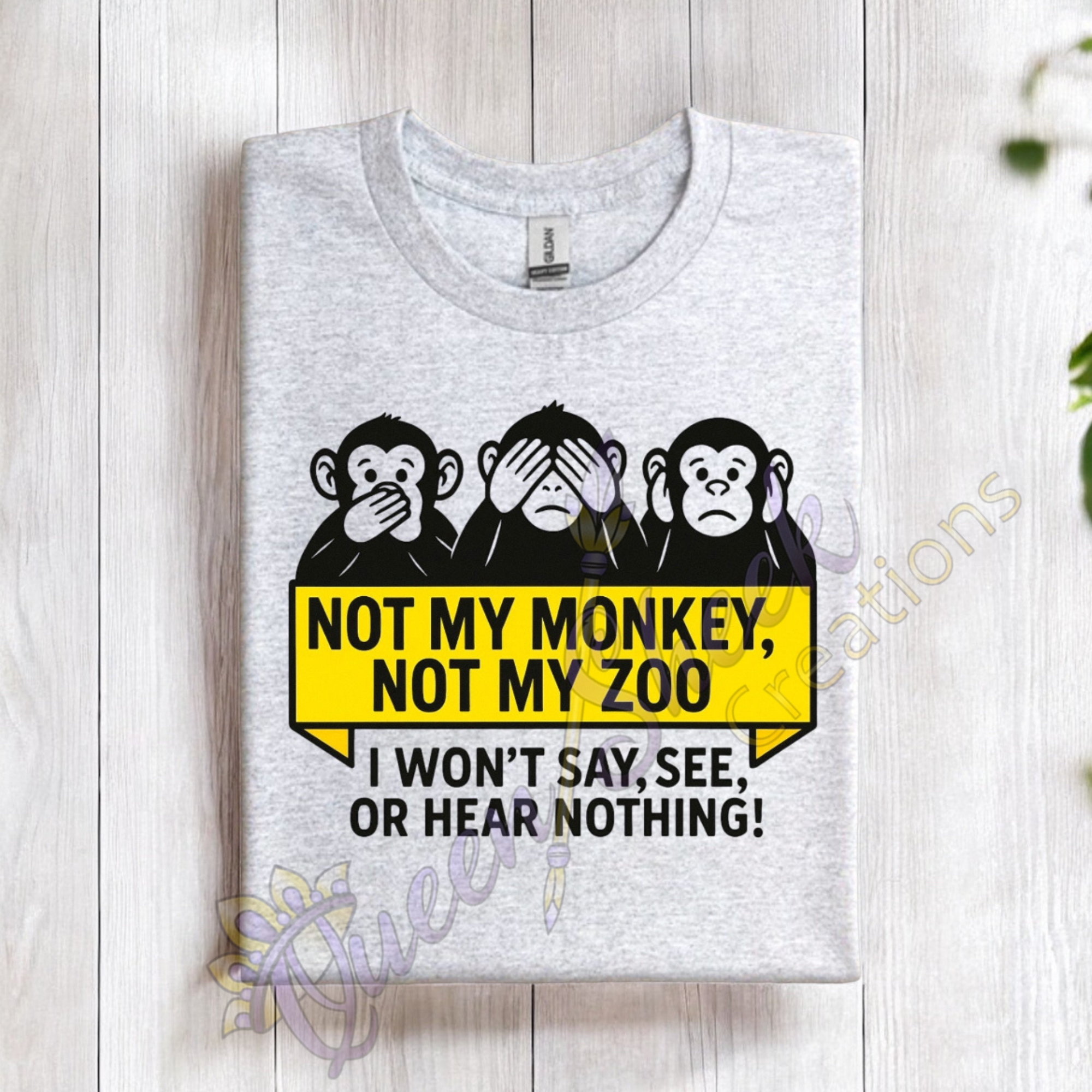 Not My Monkey Not My Zoo Tshirt