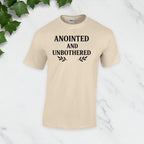 Anointed And Unbothered T-shirt