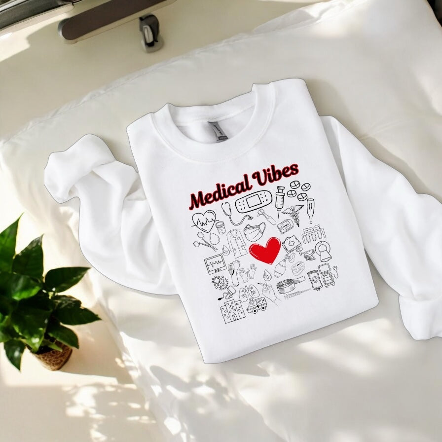 Medical Vibes Sweatshirt