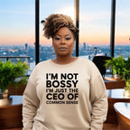 CEO of Common Sense Sweatshirt