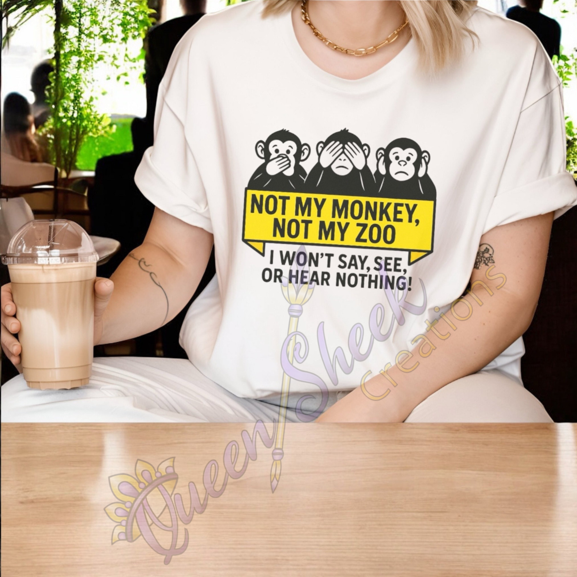 Not My Monkey Not My Zoo Tshirt