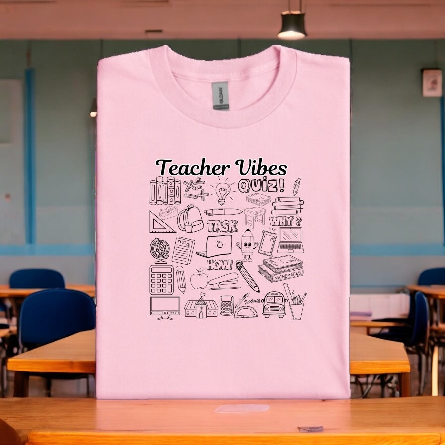 Teacher Vibes Tshirts