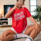 Killin it Everday Adult Tshirts