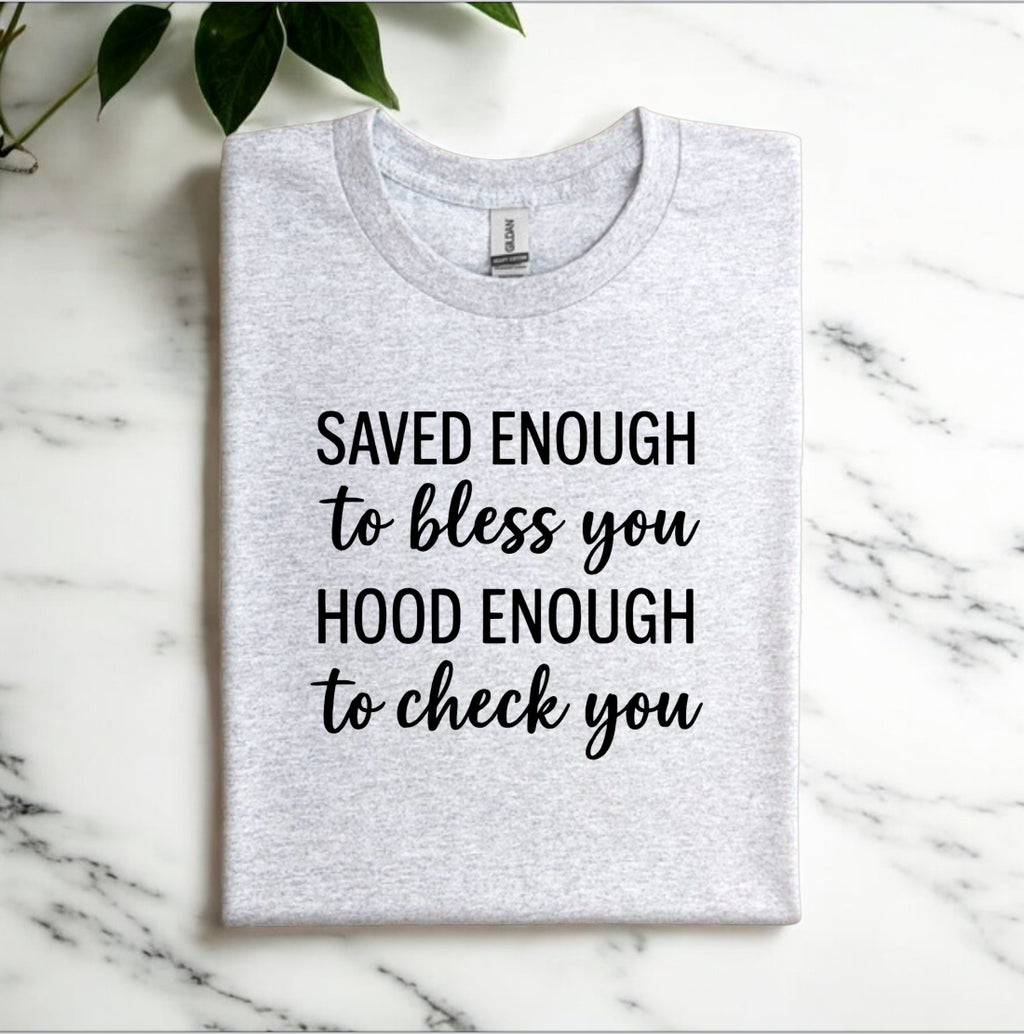 Saved & Hood Tshirt
