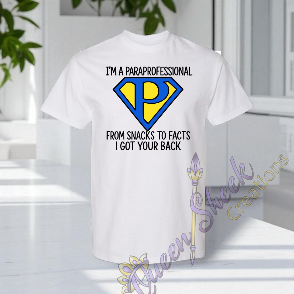 Super Paraprofessional Tshirt
