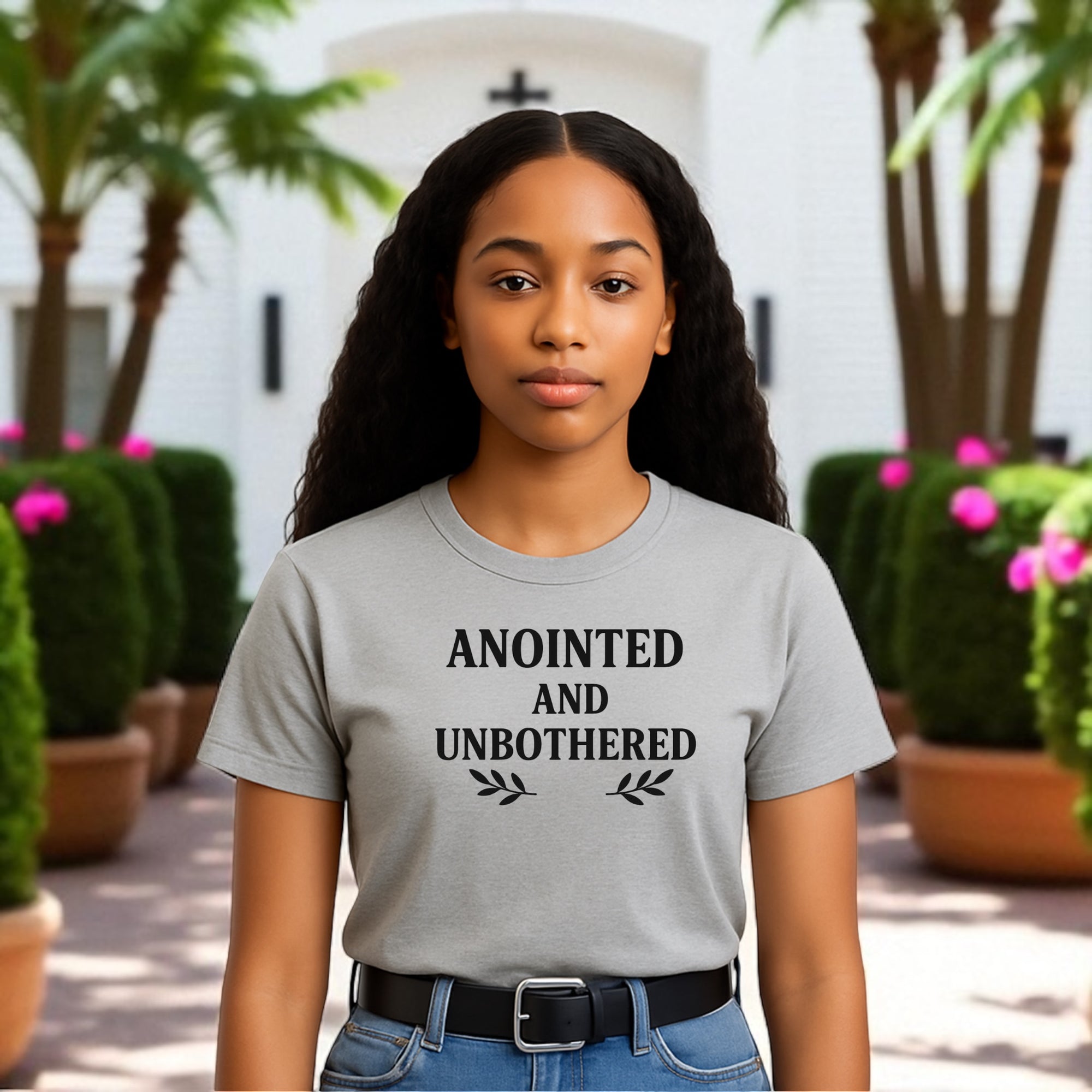 Anointed And Unbothered T-shirt