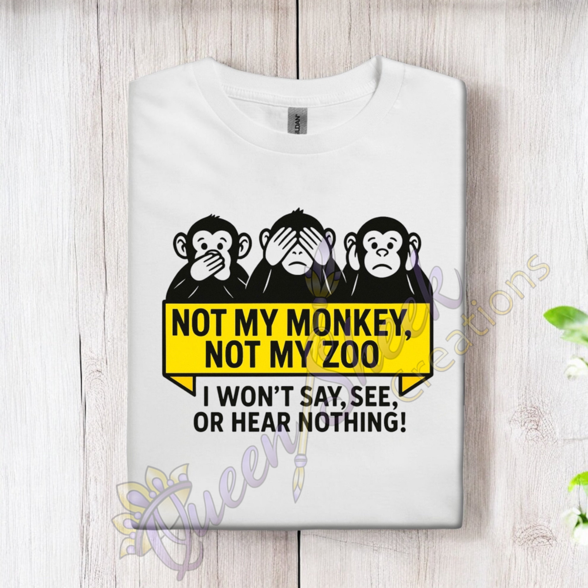 Not My Monkey Not My Zoo Tshirt