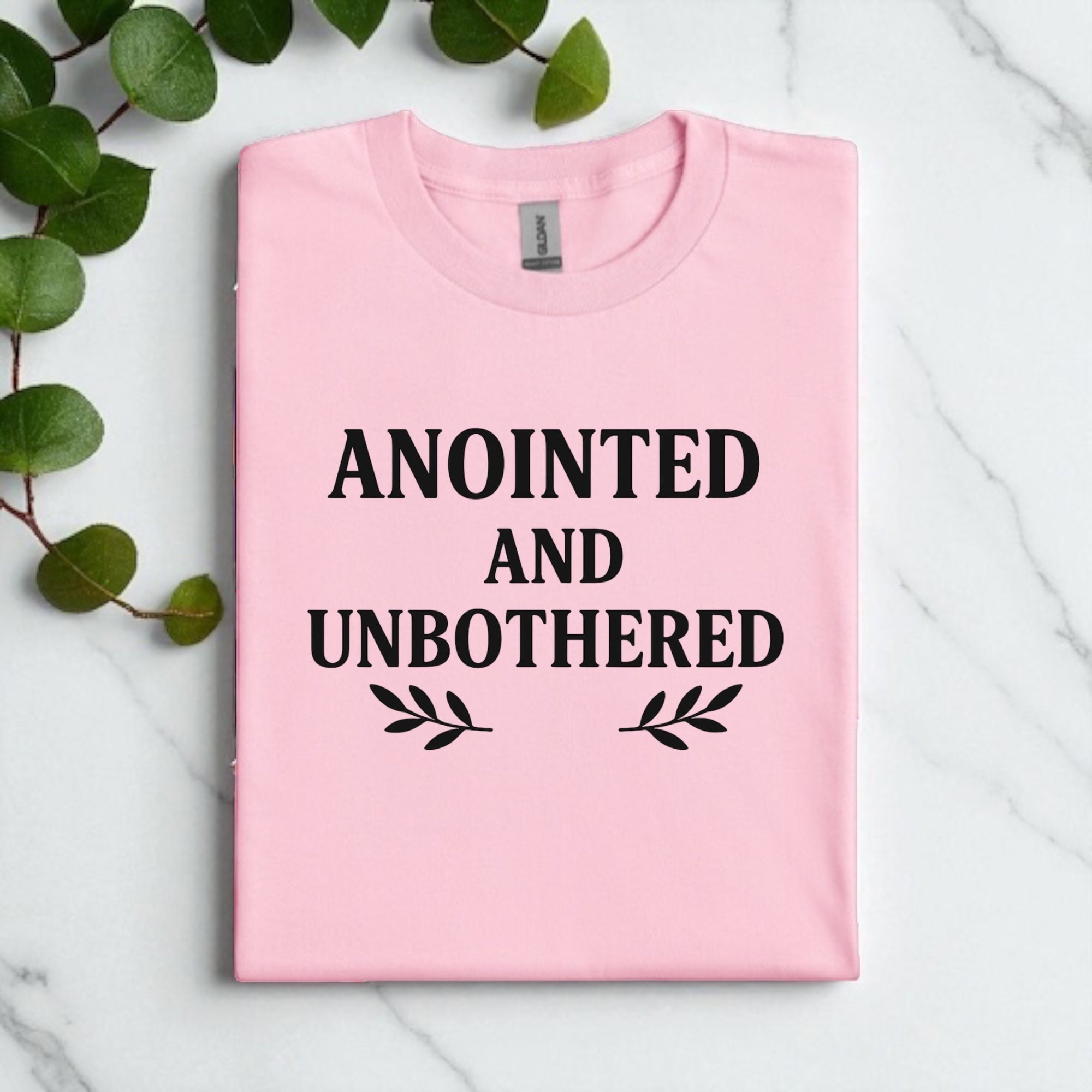 Anointed And Unbothered T-shirt
