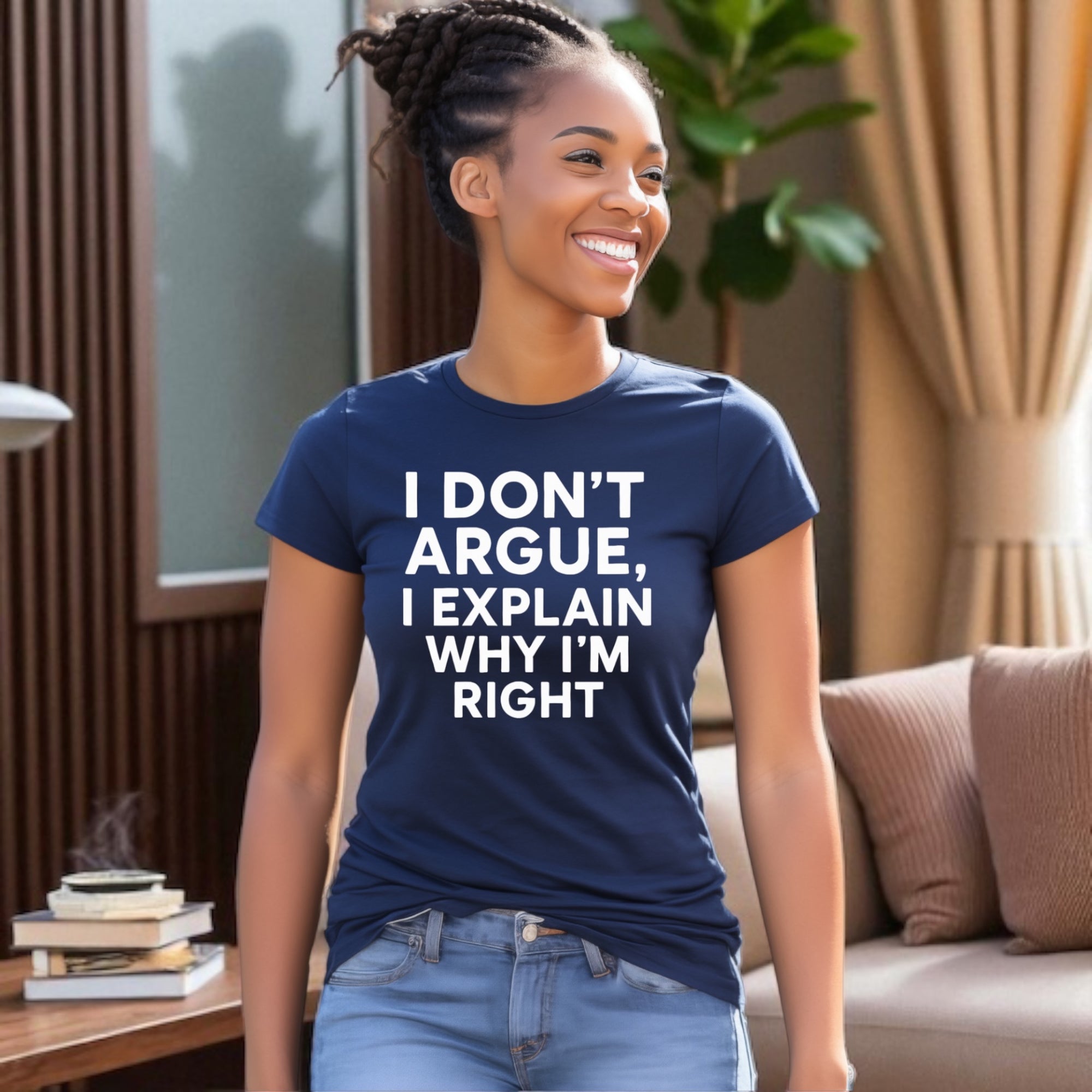 I don’t Argue I Explain Adult Tshirts