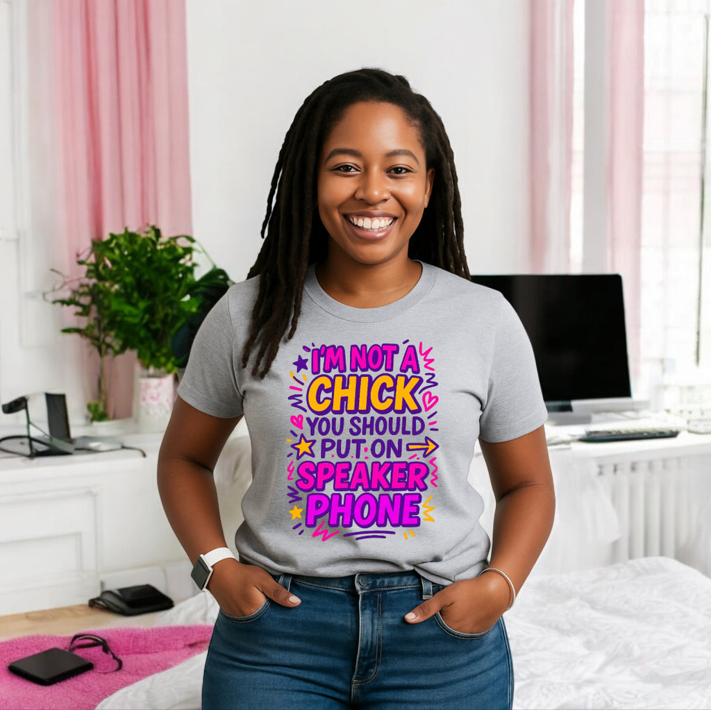 Not Your Speaker Chick Tshirt