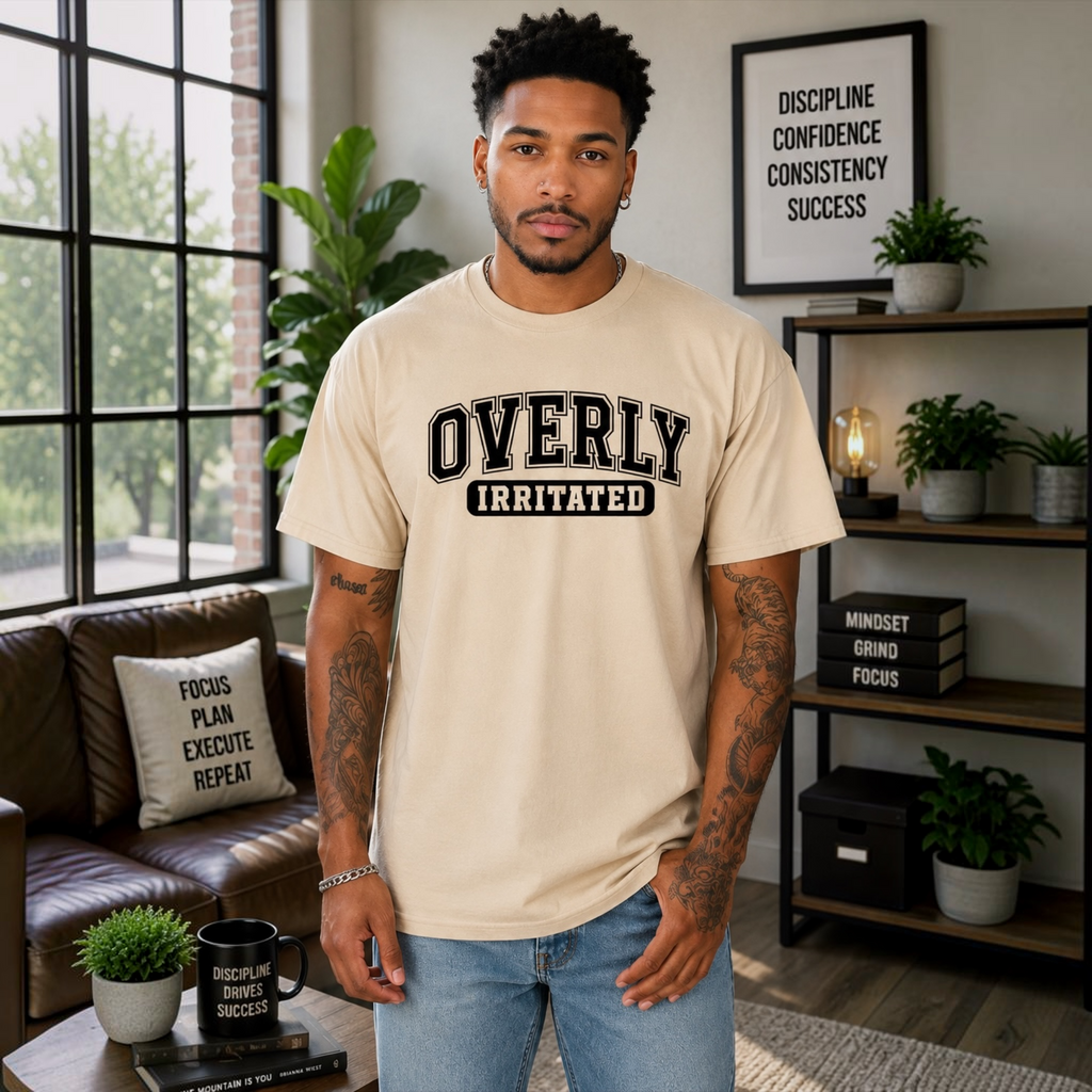 Overly Irritated Tshirts