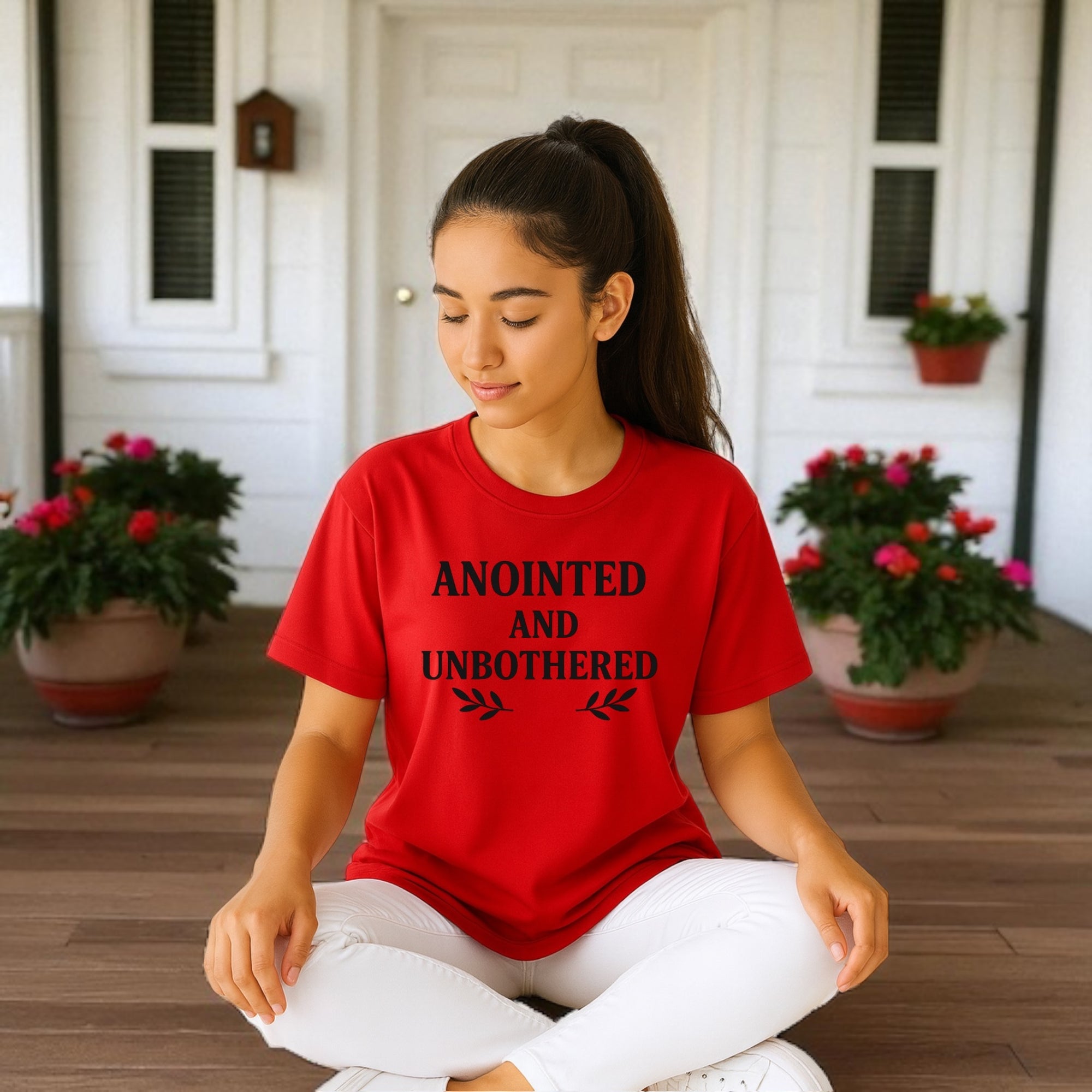 Anointed And Unbothered T-shirt