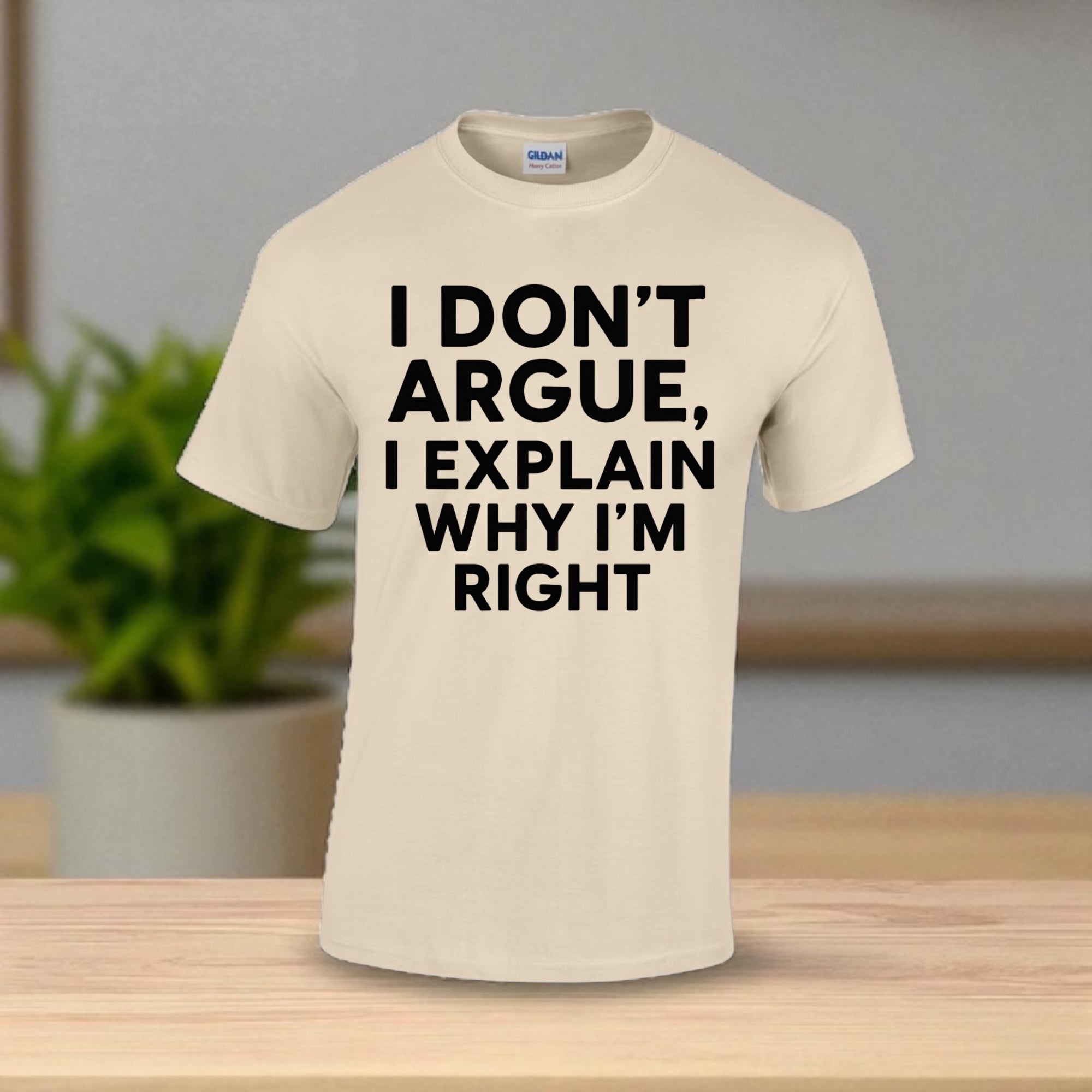 I don’t Argue I Explain Adult Tshirts