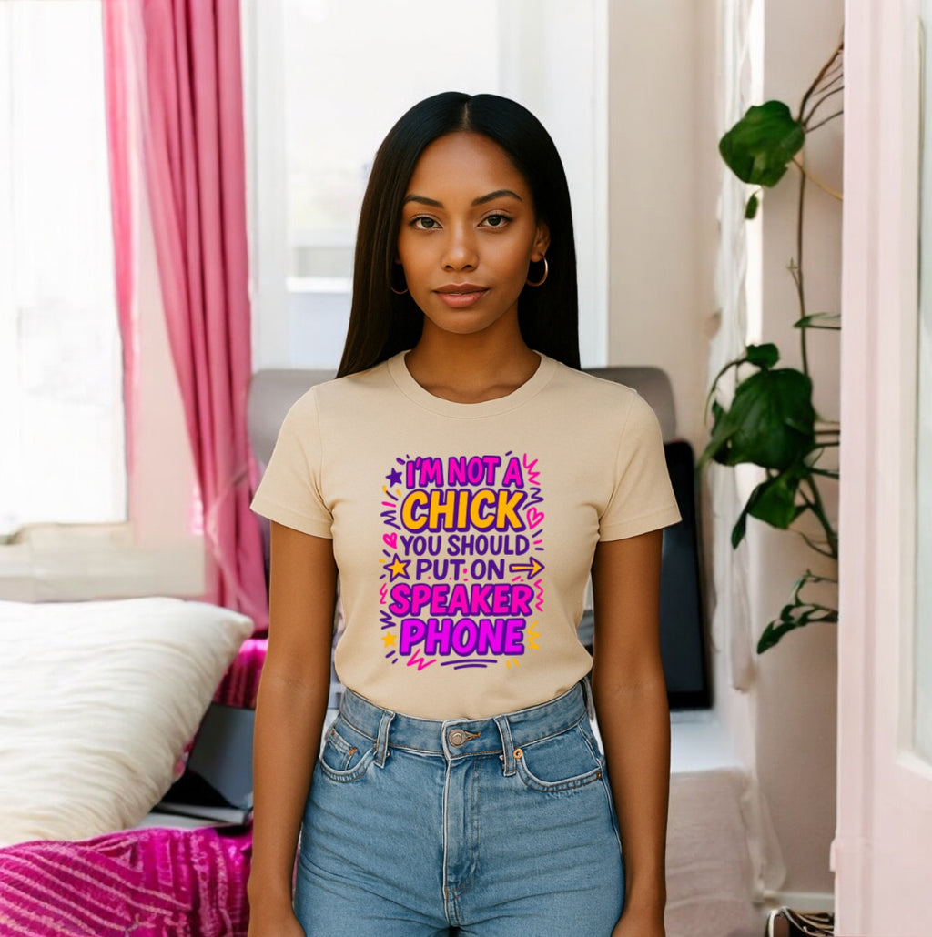 Not Your Speaker Chick Tshirt
