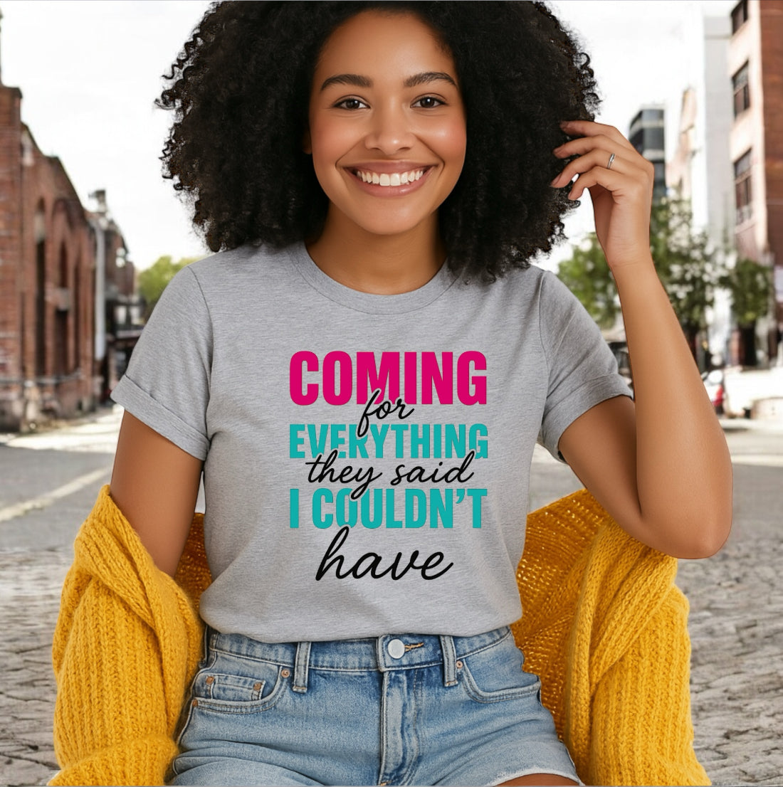 Coming for Everything Tshirts