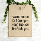 Saved & Hood Tshirt