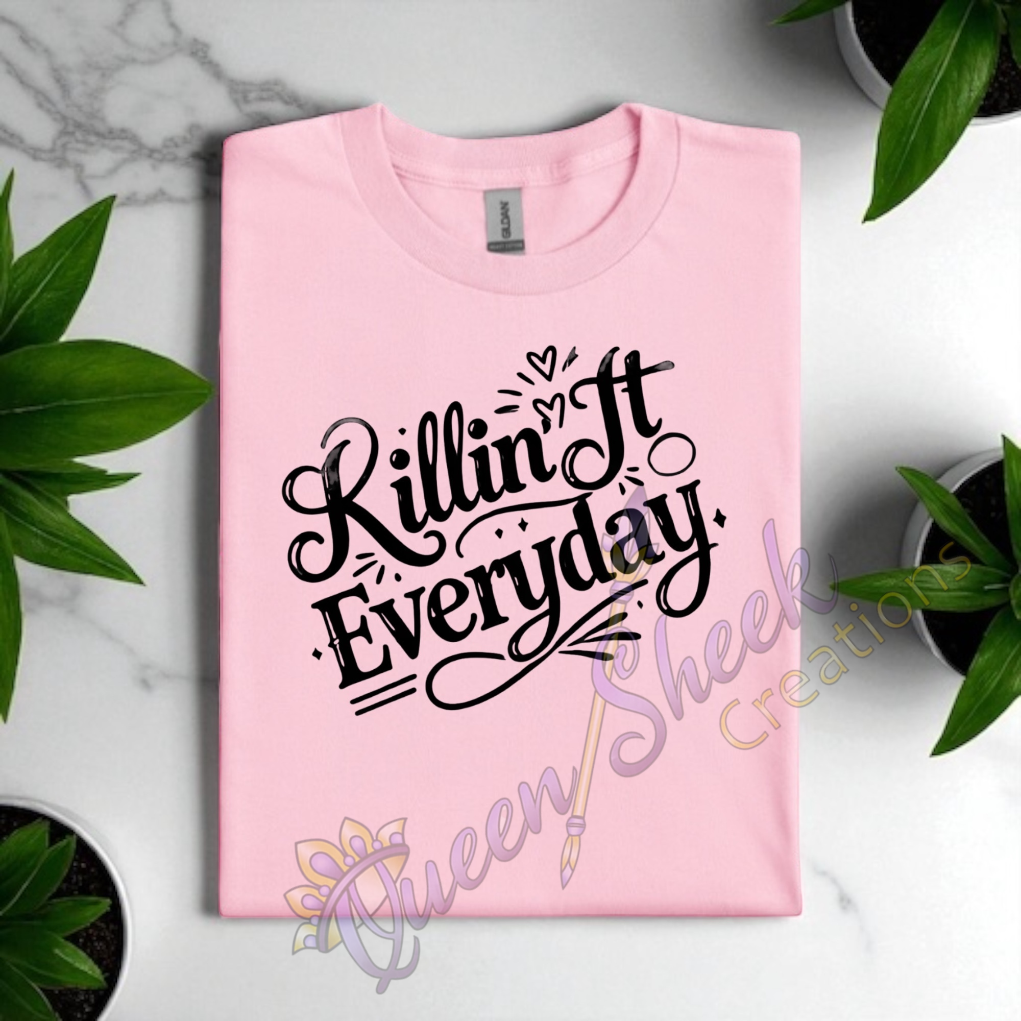 Killin it Everday Adult Tshirts